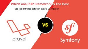 Laravel vs Symfony